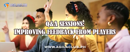 Q&A Sessions: Improving Feedback from Players
