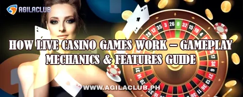 How Live Casino Games Work – Gameplay Mechanics & Features Guide