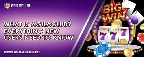 What is AgilaClub? Everything New Users Need to Know